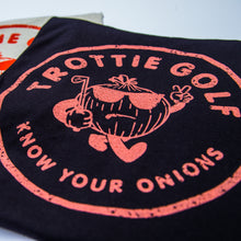 Load image into Gallery viewer, The &quot;Know Your Onions&quot; | TrottieGolf T-Shirt
